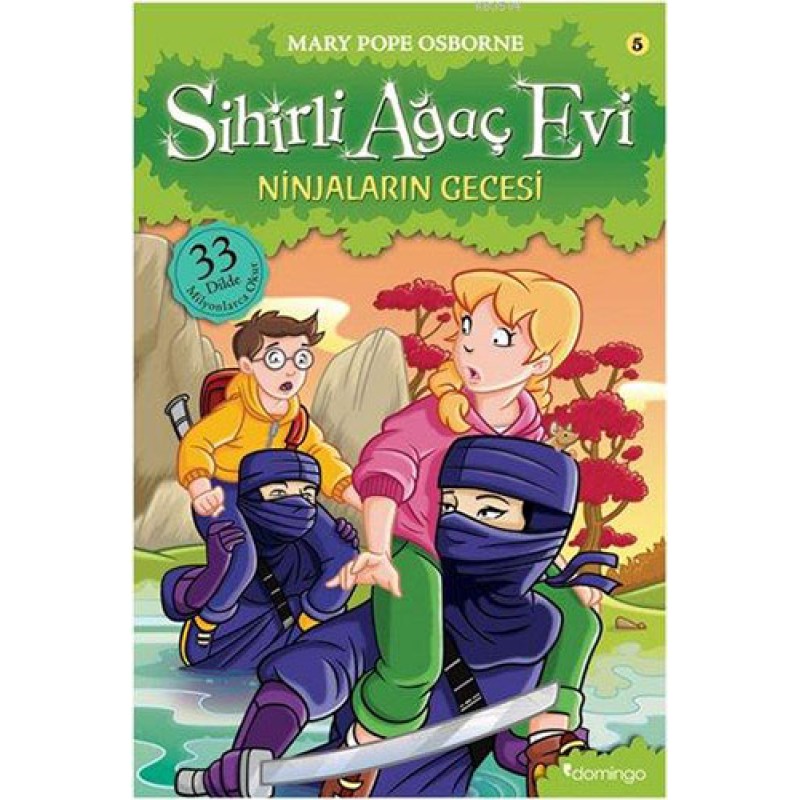 Sihirli Ağaç Evi 5 - Ninjaların Gecesi Sihirli Ağaç Evi 5 - Ninjaların Gecesi