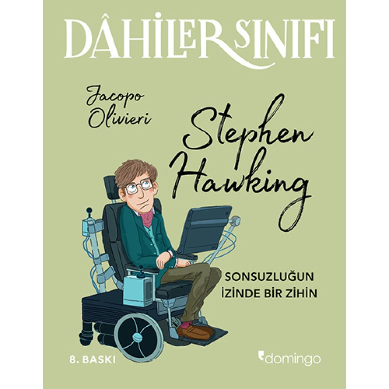 Dahiler Sınıfı - Stephen Hawking Dahiler Sınıfı - Stephen Hawking