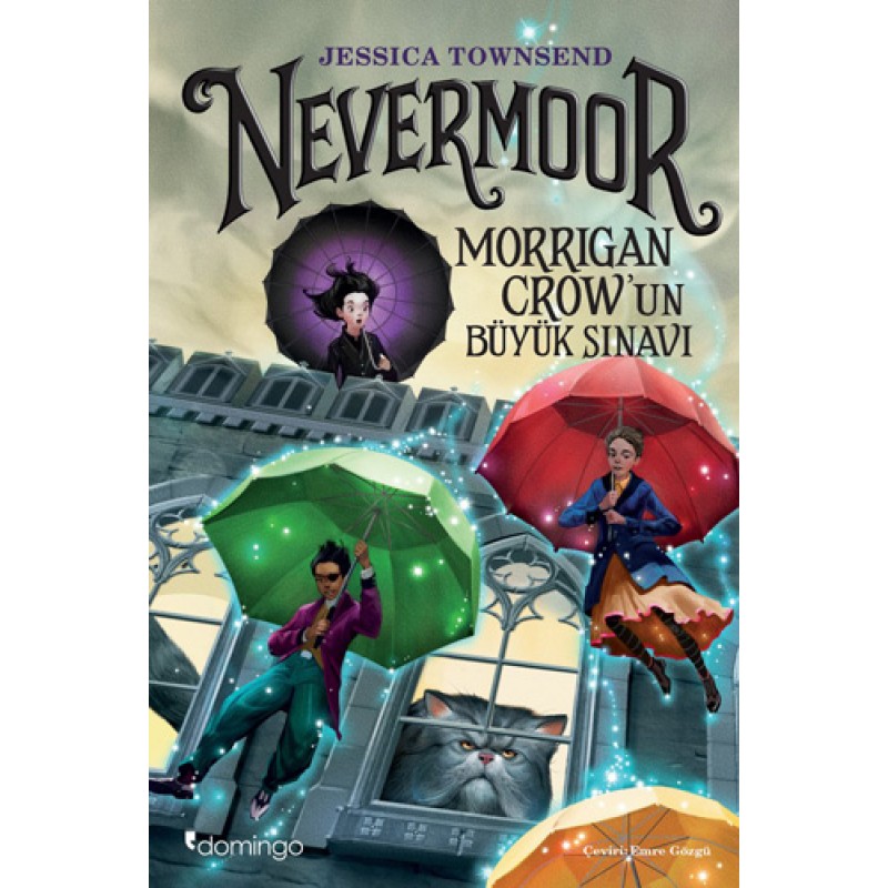 Nevermoor - Morrigan Crow'un Büyük Sınavı