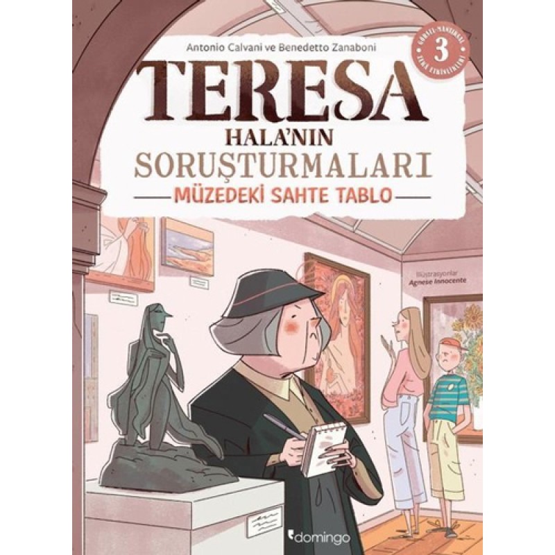 Görsel, Mantıksal ve Bilişsel Beceri Etkinlikleri (7-9 Yaş) - Teresa Hala’nın Soruşturmaları 3 (Çıkartmalı)