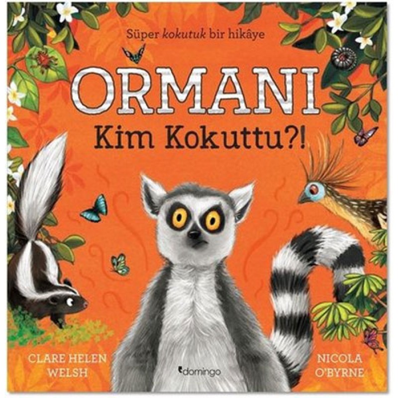 Ormanı Kim Kokuttu?!