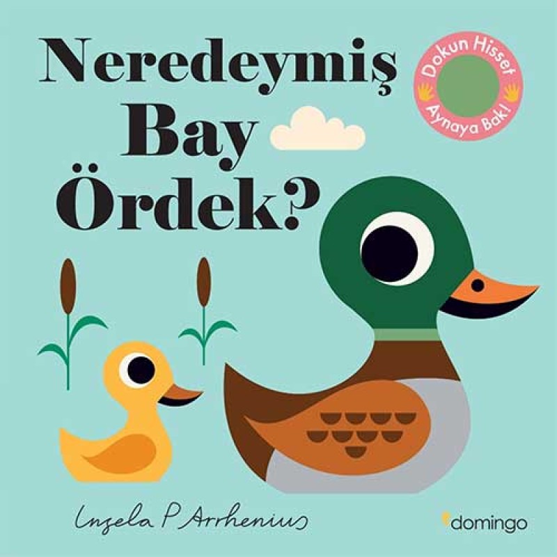 Neredeymiş Bay Ördek? ( Ciltli ) Neredeymiş Bay Ördek? ( Ciltli )
