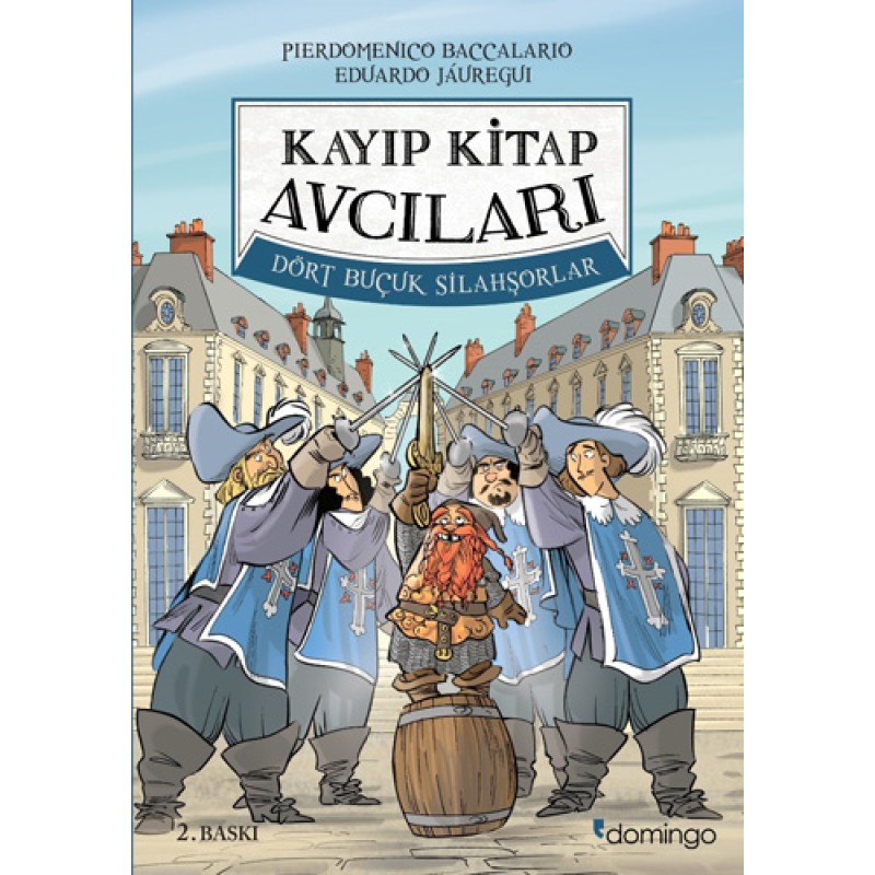 Kayıp Kitap Avcıları 2 - Dört Buçuk Silahşörler
