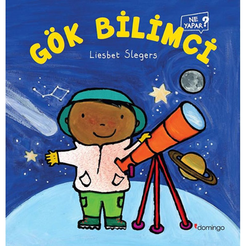 Gök Bilimci Ne Yapar ?
