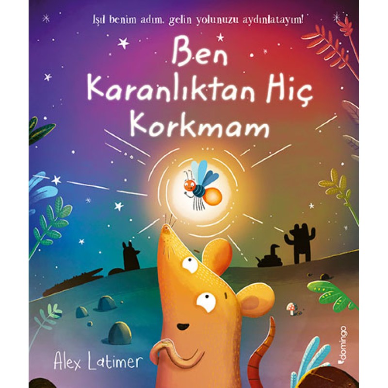 Ben Karanlıktan Hiç Korkmam Ben Karanlıktan Hiç Korkmam