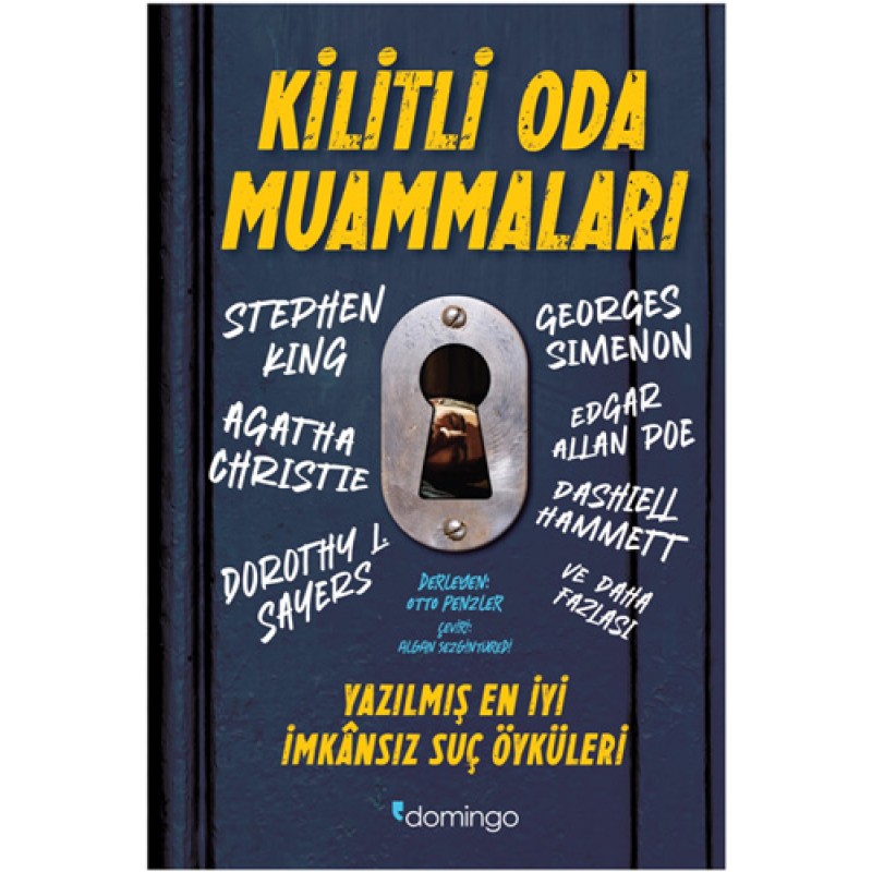 Kilitli Oda Muammaları - Yazılmış En İyi İmkânsız Suç Öyküleri (Ciltli) Kilitli Oda Muammaları - Yazılmış En İyi İmkânsız Suç Öyküleri (Ciltli)
