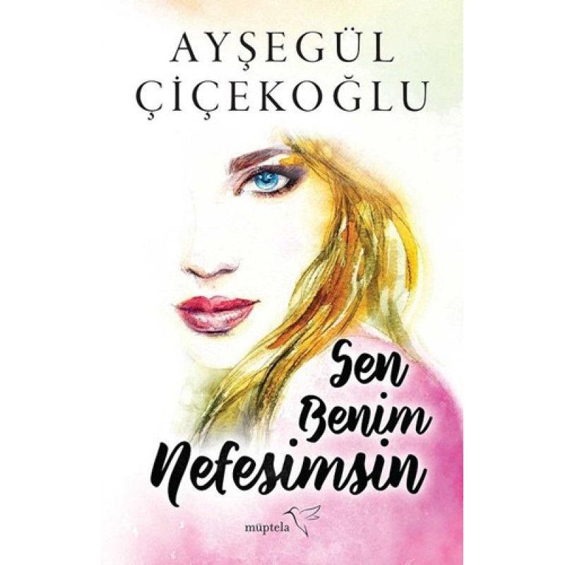 Sen Benim Nefesimsin Sen Benim Nefesimsin