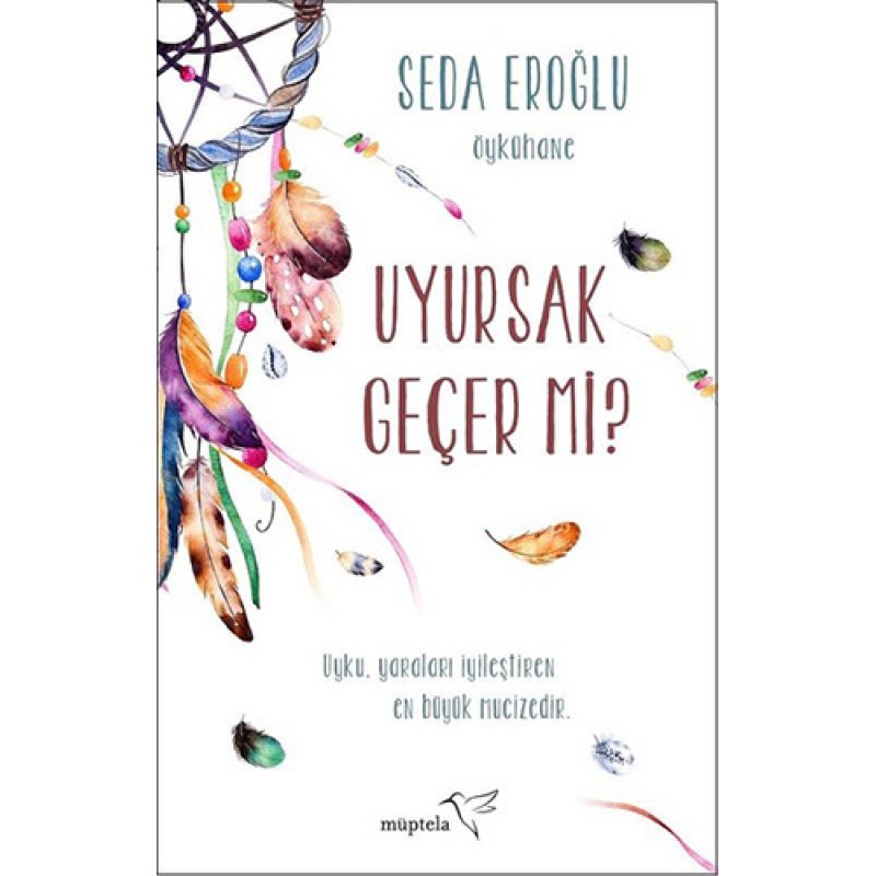 Uyursak Geçer mi? Uyursak Geçer mi?