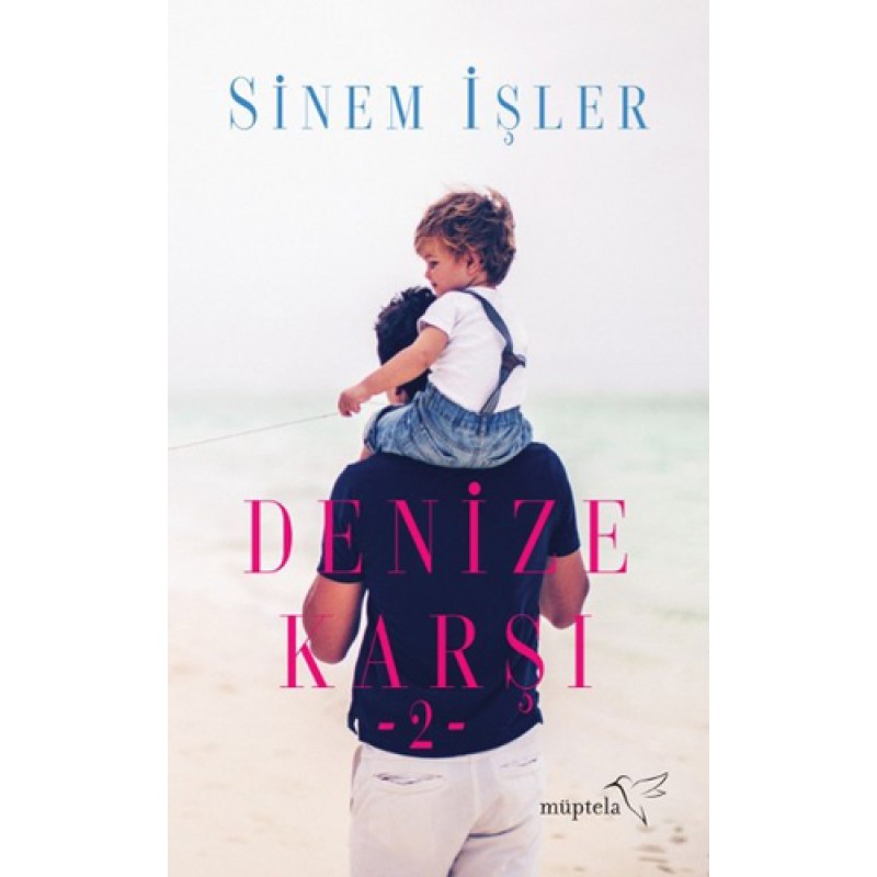 Denize Karşı 2 Denize Karşı 2