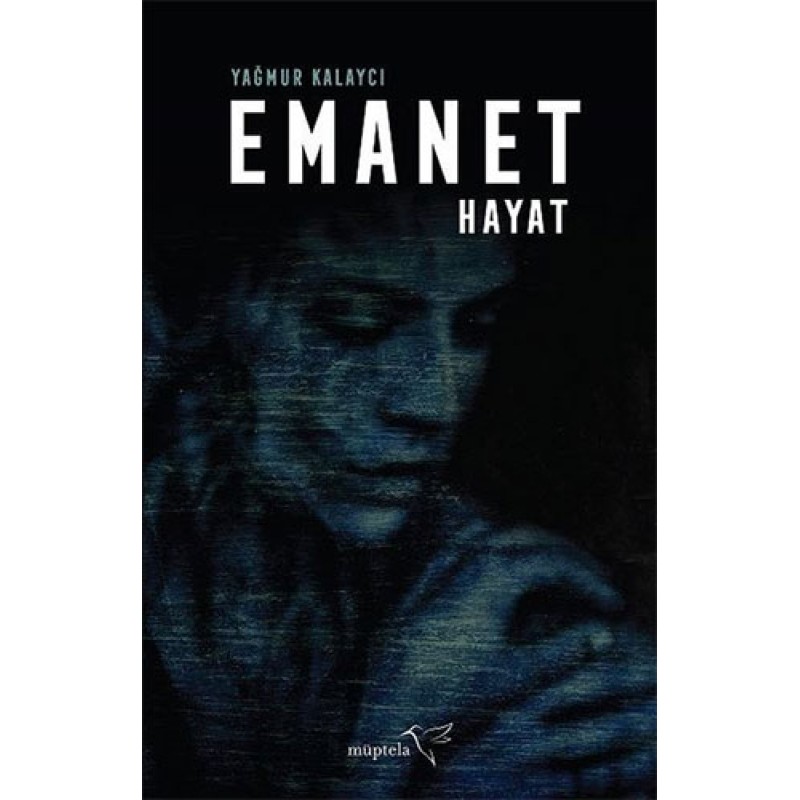 Emanet Hayat Emanet Hayat