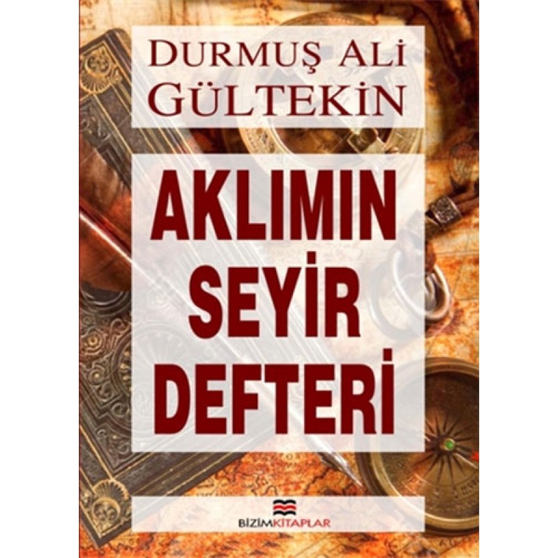 Aklımın Seyir Defteri Aklımın Seyir Defteri