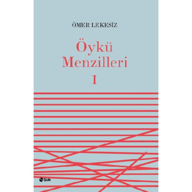 Öykü Menzilleri 1 Öykü Menzilleri 1