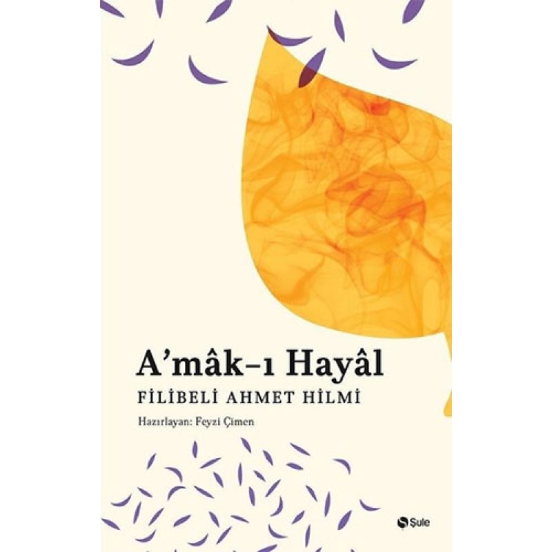 A’mak-ı Hayal A’mak-ı Hayal