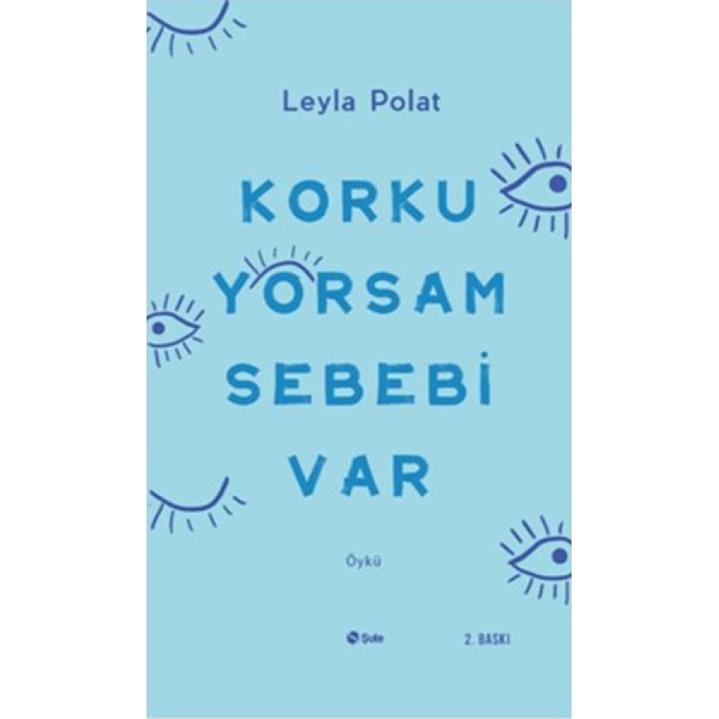 Korkuyorsam Sebebi Var Korkuyorsam Sebebi Var