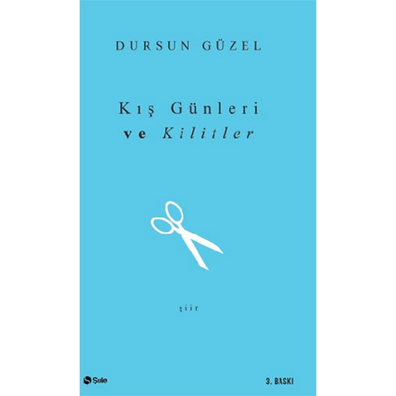 Kış Günleri ve Kilitler