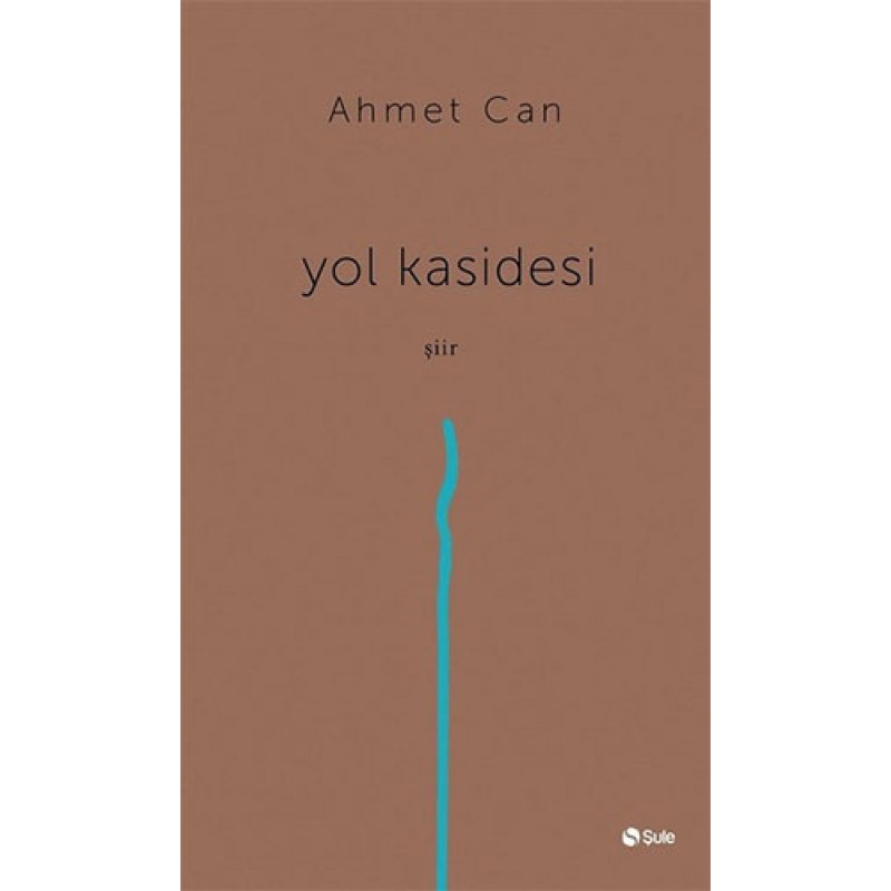 Yol Kasidesi Yol Kasidesi