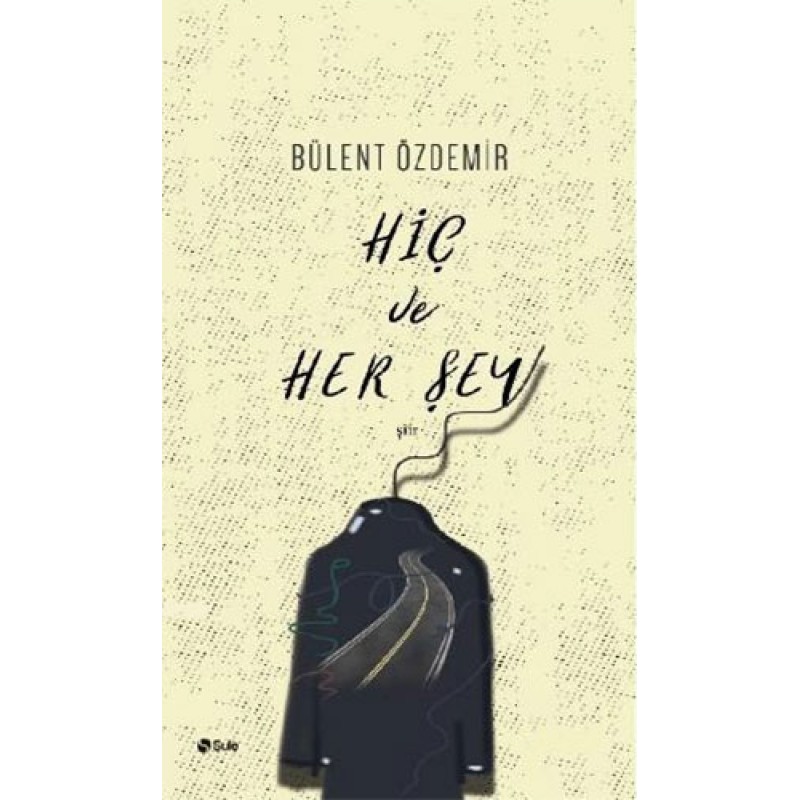 Hiç ve Her Şey Hiç ve Her Şey