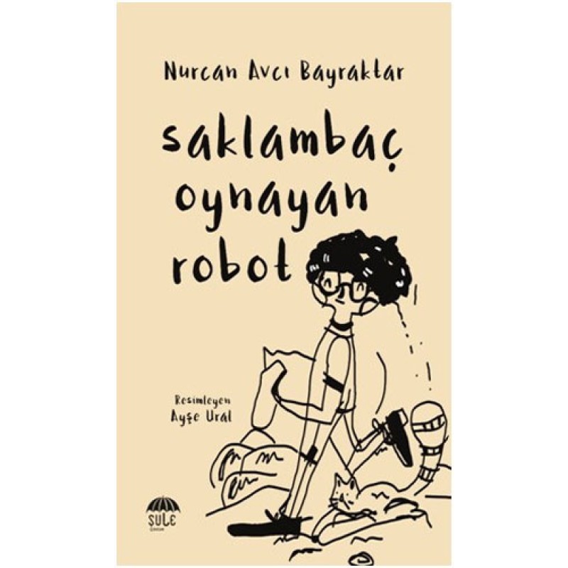 Saklambaç Oynayan Robot Saklambaç Oynayan Robot