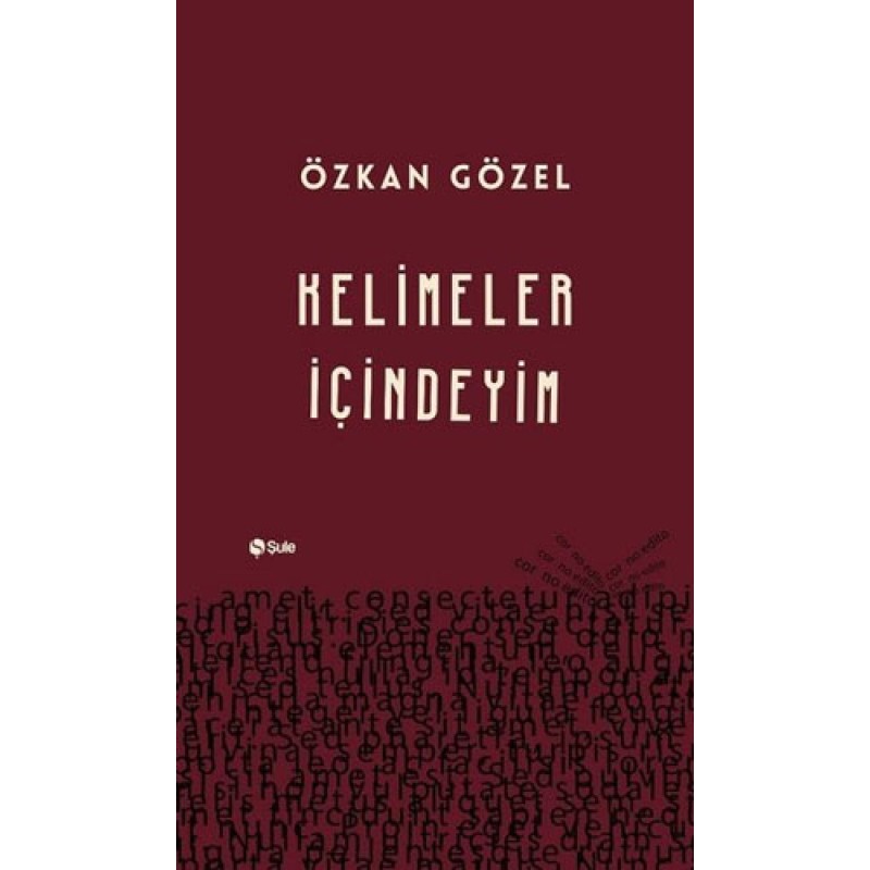 Kelimeler İçindeyim Kelimeler İçindeyim