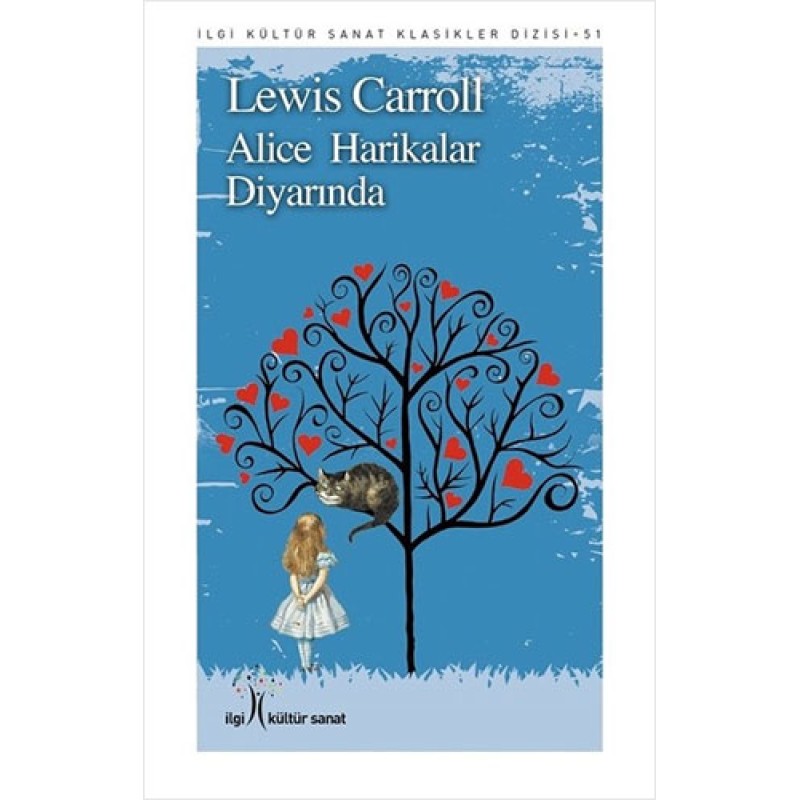 Alice Harikalar Diyarında Alice Harikalar Diyarında