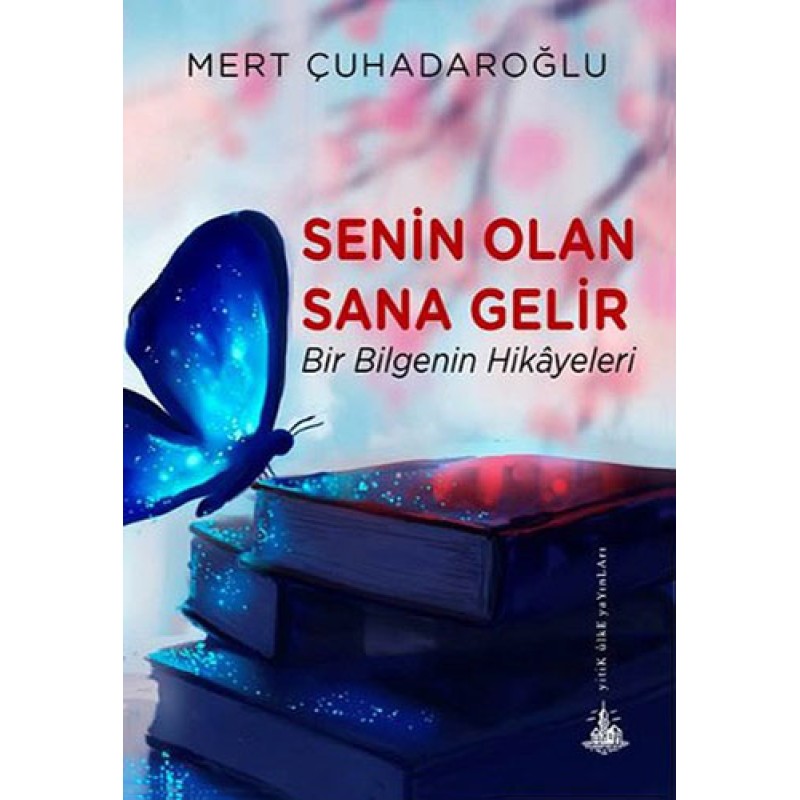 Senin Olan Sana Gelir Senin Olan Sana Gelir