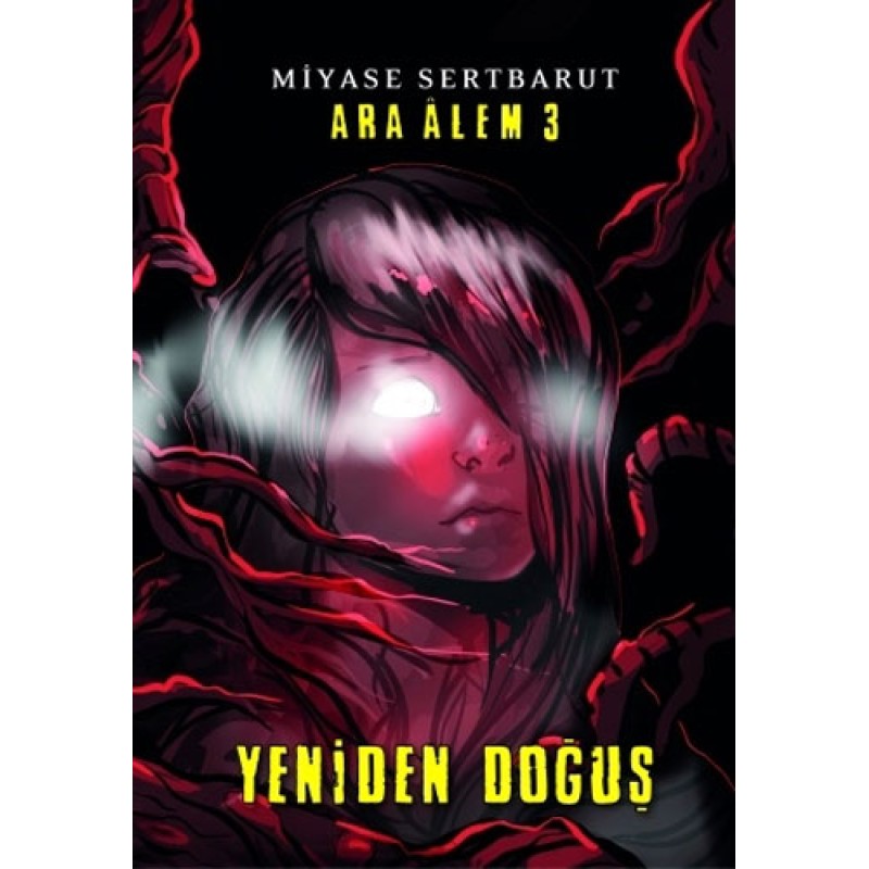 Ara Alem 3 - Yeniden Doğuş (Ciltli) Ara Alem 3 - Yeniden Doğuş (Ciltli)