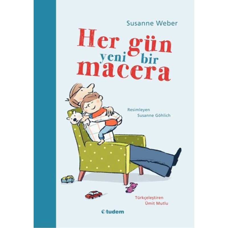 Her Gün Yeni Bir Macera Her Gün Yeni Bir Macera