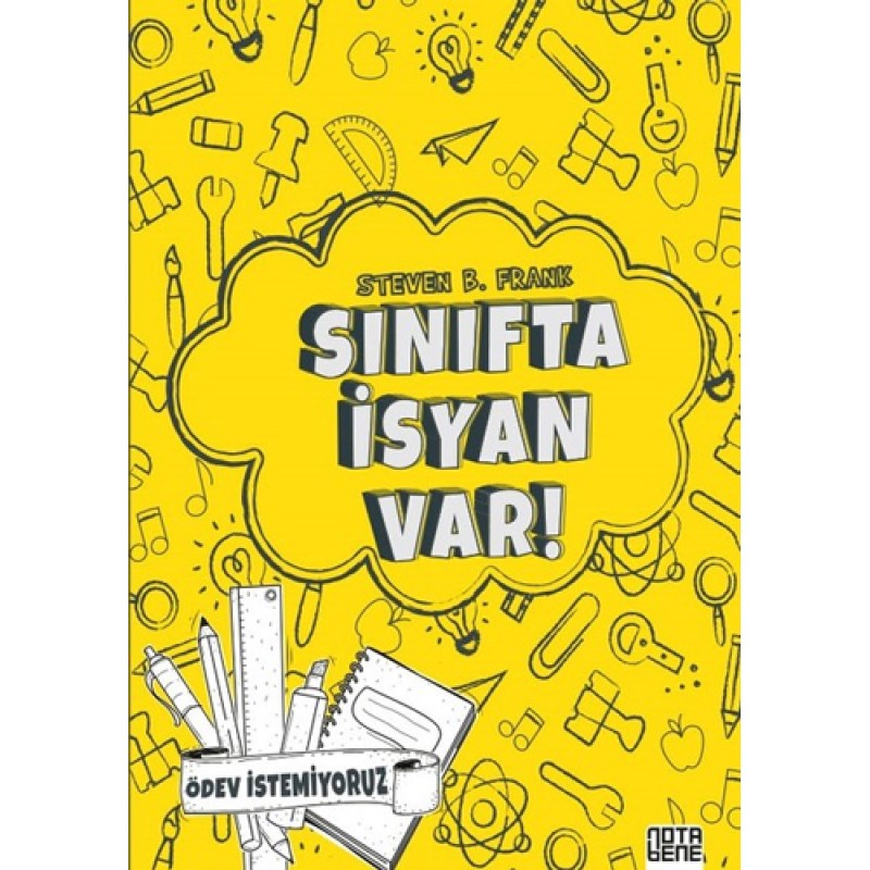 Sınıfta İsyan Var - Ödev İstemiyoruz Sınıfta İsyan Var - Ödev İstemiyoruz