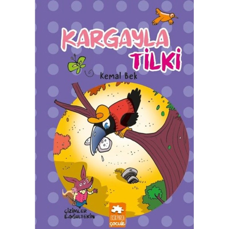 Kargayla Tilki Kargayla Tilki