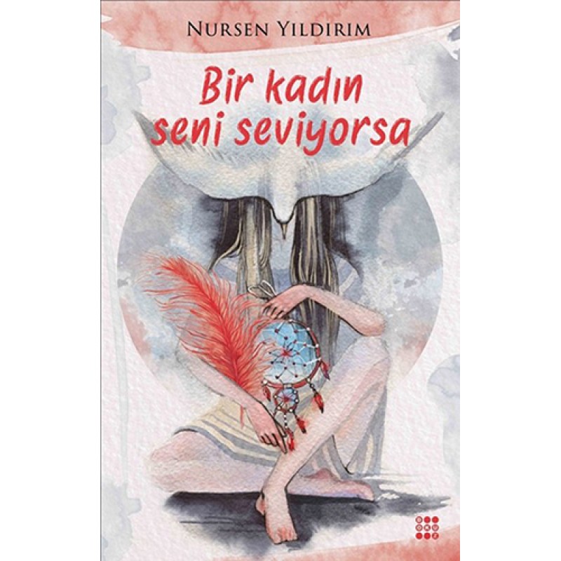 Bir Kadın Seni Seviyorsa Bir Kadın Seni Seviyorsa