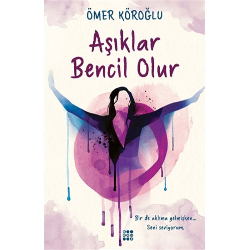 Aşıklar Bencil Olur Aşıklar Bencil Olur