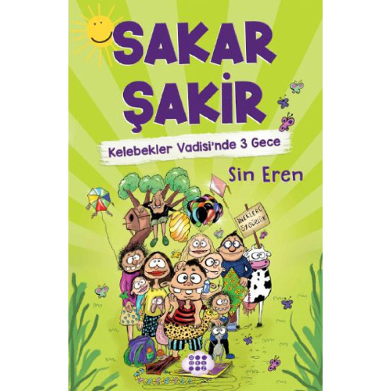 Sakar Şakir 2 - Kelebekler Vadisi'nde 3 Gece Sakar Şakir 2 - Kelebekler Vadisi'nde 3 Gece