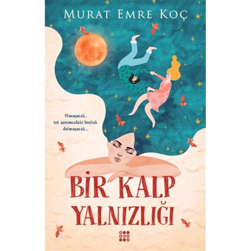 Bir Kalp Yalnızlığı Bir Kalp Yalnızlığı