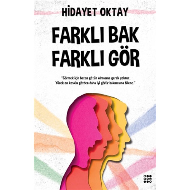 Farklı Bak Farklı Gör Farklı Bak Farklı Gör