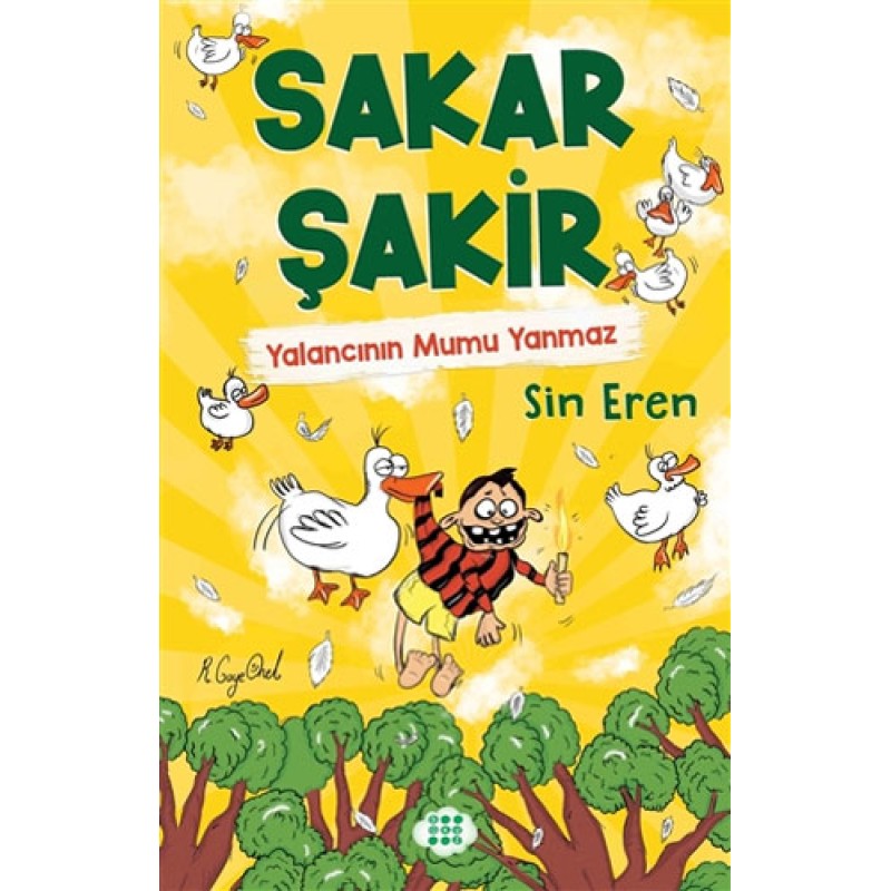 Sakar Şakir 4 - Yalancının Mumu Yanmaz Sakar Şakir 4 - Yalancının Mumu Yanmaz