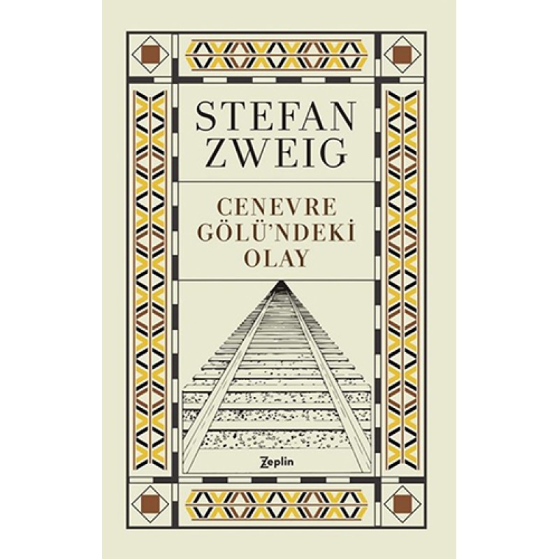 Cenevre Gölü'ndeki Olay Cenevre Gölü'ndeki Olay