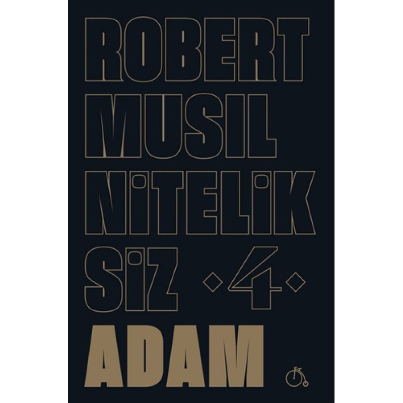 Niteliksiz Adam 4 Niteliksiz Adam 4