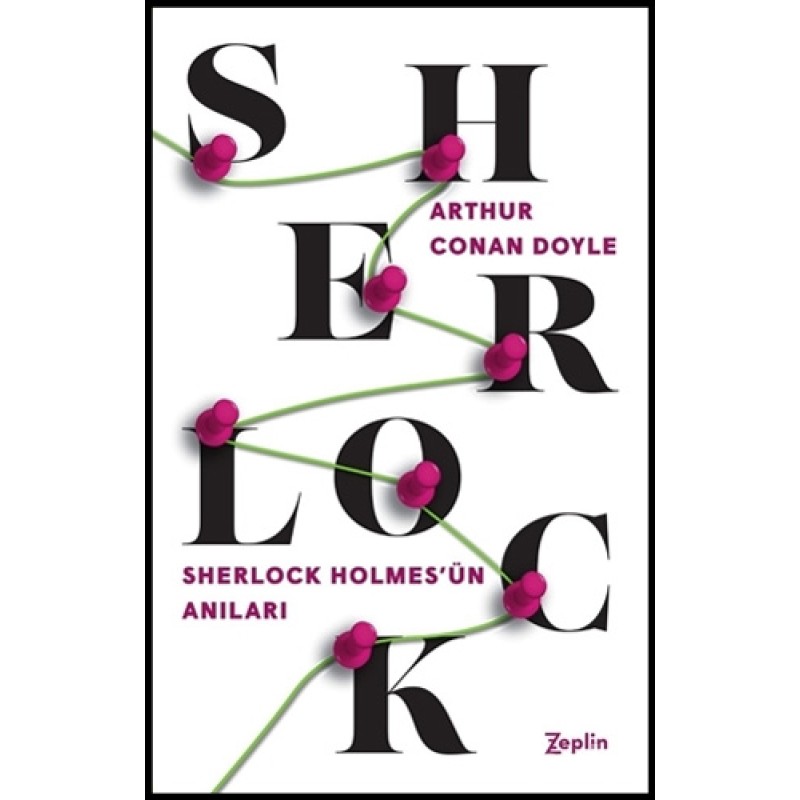 Sherlock Holmes'ün Anıları Sherlock Holmes'ün Anıları