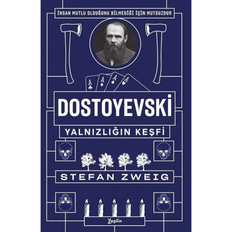 Dostoyevski - Yalnızlığın Keşfi Dostoyevski - Yalnızlığın Keşfi