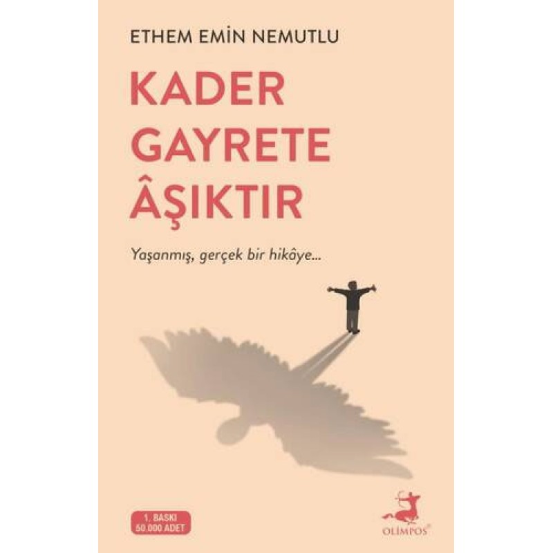 Kader Gayrete Aşıktır Kader Gayrete Aşıktır