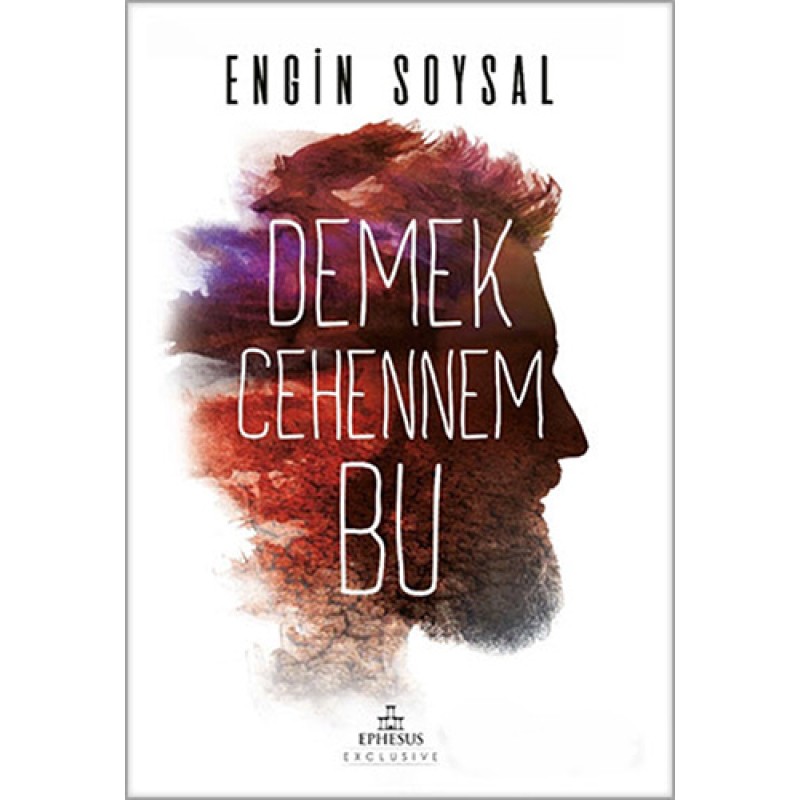 Demek Cehennem Bu Demek Cehennem Bu