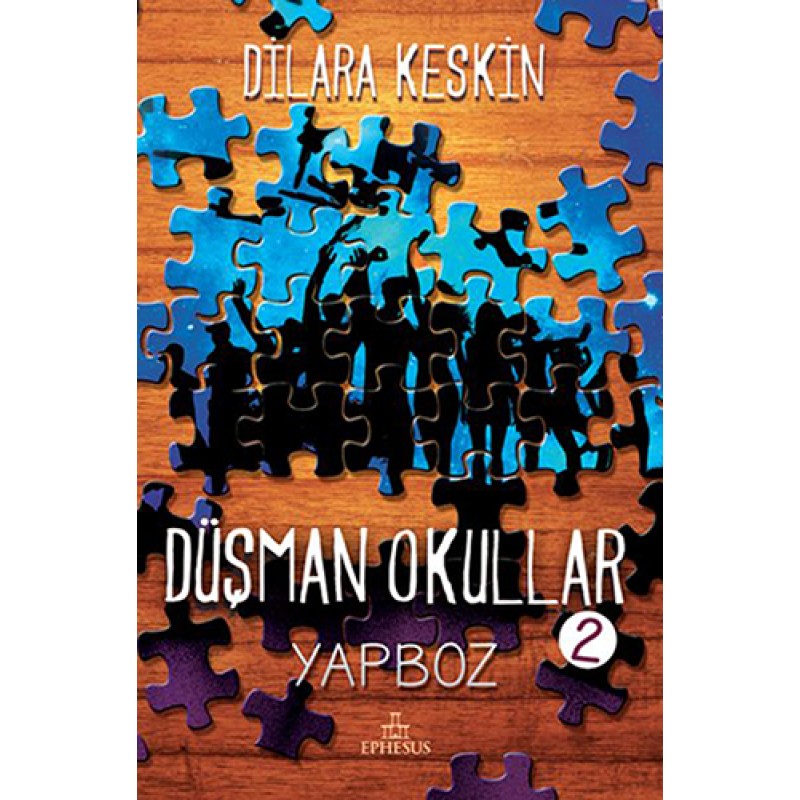Düşman Okullar 2 - Yapboz (Ciltli) Düşman Okullar 2 - Yapboz (Ciltli)