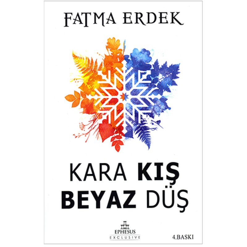 Kara Kış Beyaz Düş