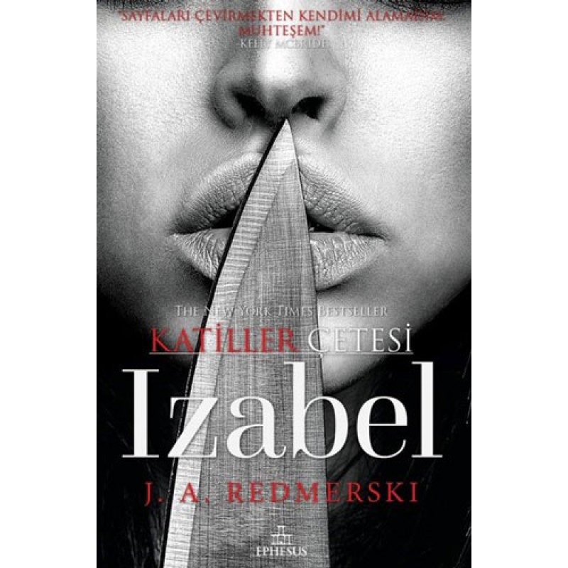 Katiller Çetesi - Izabel Katiller Çetesi - Izabel