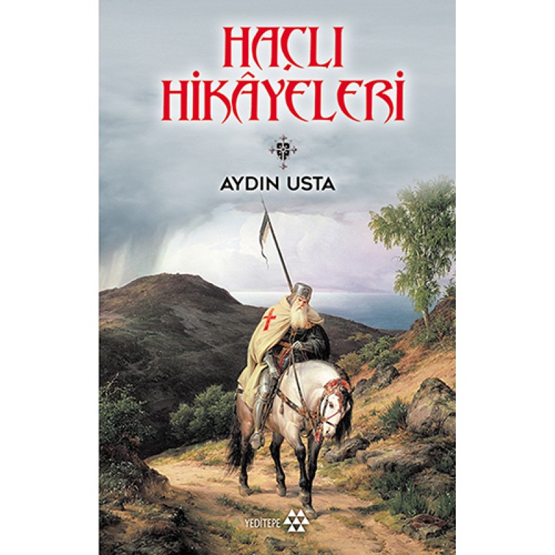 Haçlı Hikâyeleri Haçlı Hikâyeleri