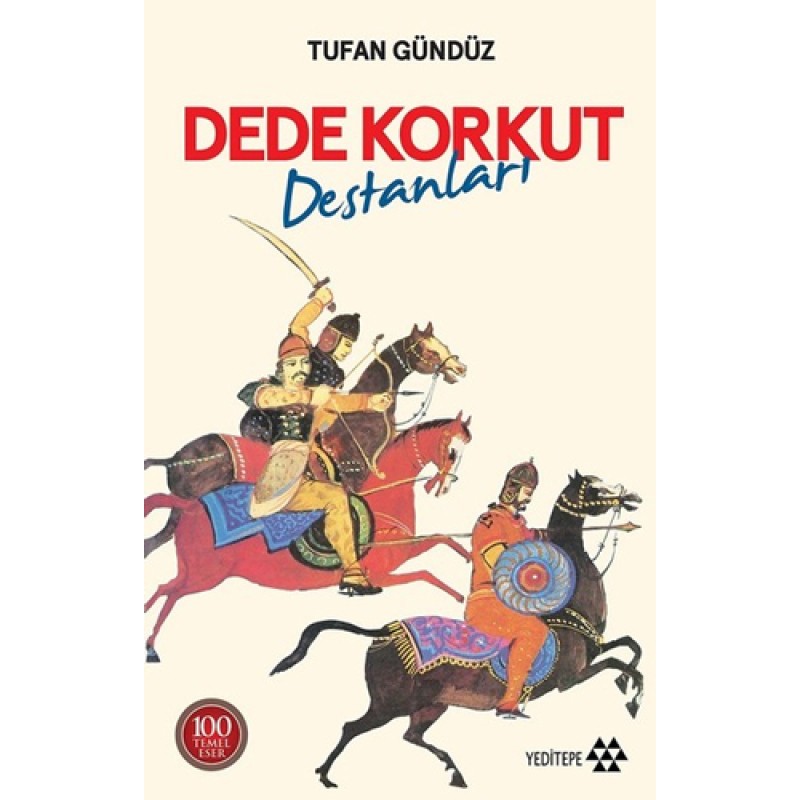 Dede Korkut Destanları Dede Korkut Destanları