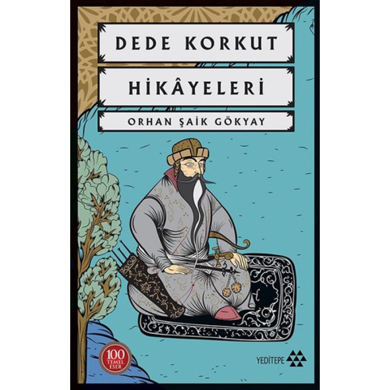 Dede Korkut Hikayeleri Dede Korkut Hikayeleri