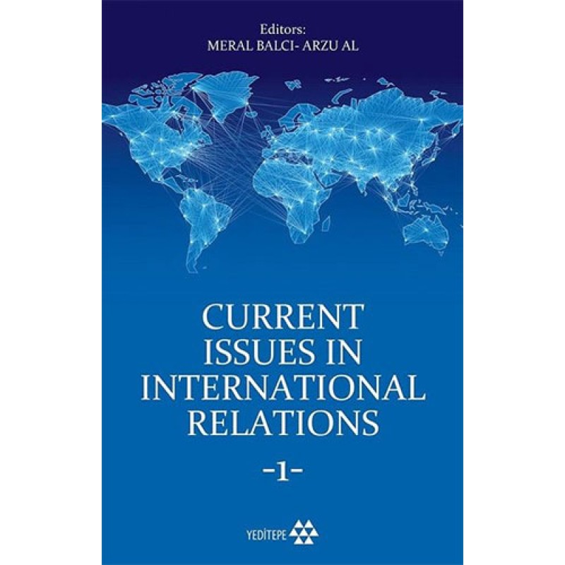 Current Issues in International Relations 1 Current Issues in International Relations 1