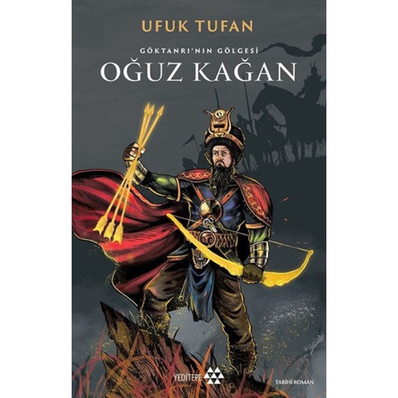 Oğuz Kağan - Göktanrı'nın Gölgesi Oğuz Kağan - Göktanrı'nın Gölgesi