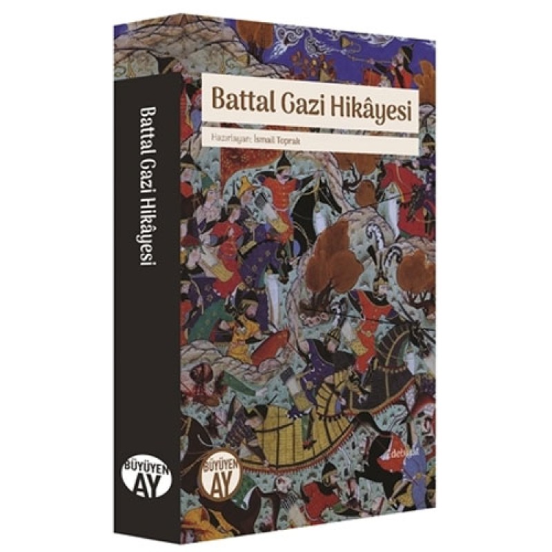 Battal Gazi Hikayesi Battal Gazi Hikayesi